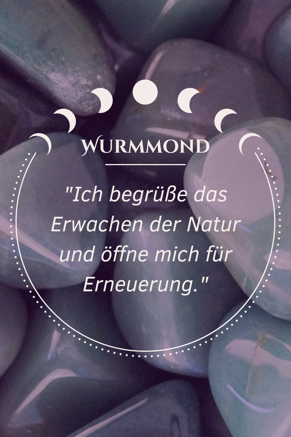 Wurmmond, grüner Aventurin